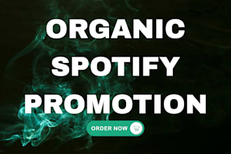do organic spotify music promotion