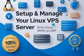 setup and manage your linux vps server with cpanel whm or cwp