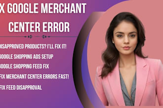 fix googie merchant center errors, disapproved products for googie shopping