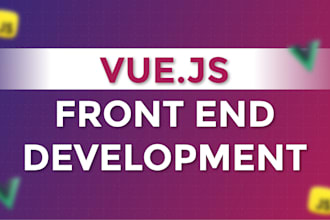 do custom frontend development using vue js