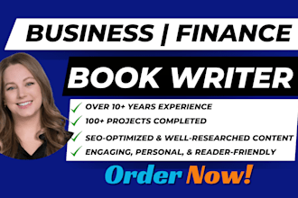 business book writer, finance, entrepreneurship, leadership ghost book writing
