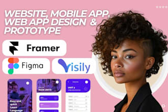 design website, web app, design and prototype using visily, figma and framer