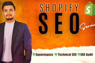 optimize shopify website SEO, squarespace, wix, and technical optimization