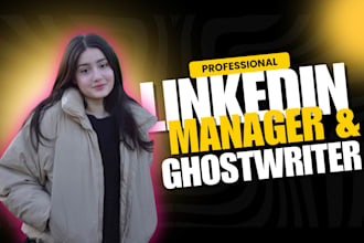 be your linkedin content writer and profile manager