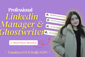 professionally ghostwrite and manage your linkedin profile