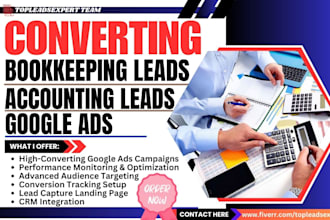 generate converting bookkeeping leads accounting income tax leads via google ads