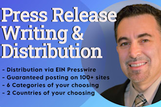 provide press release writing and submission service, PR, article placements