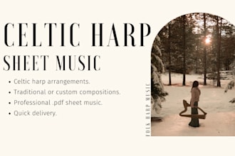 transcribe and create beautiful celtic harp sheet music