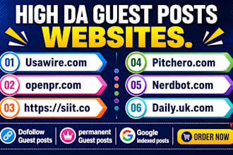 do high da guest post backlinks on usawire, nerdbot, medium,com high da websites