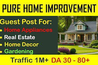 do pure home improvement and real estate guest post