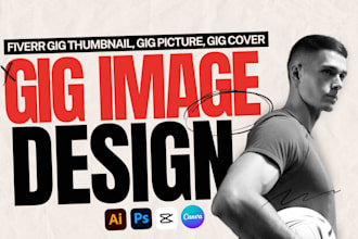 do fiverr gig image design, fiverr gig thumbnail, gig picture, fiverr gig cover