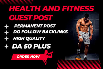 do health and fitness guest post with dofollow  backlinks