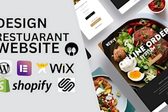 design restaurant website with online ordering on wordpress, wix, shopify store