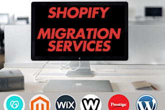 migrate any type of website to shopify from any cms