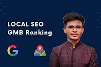do local SEO, google my business optimization and gmb map ranking