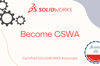 teach and guide you to pass the cswa solidworks