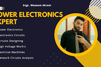 do power electronics simulations and circuit design