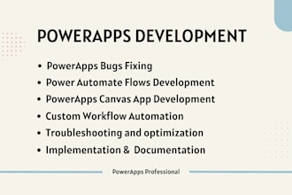 design and develop powerapps and power automate solutions