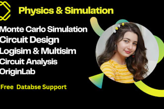do physics, monte carlo simulation, logisim, multisim, circut analysis