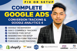 setup google ads conversion tracking, meta pixel, ga4, ecommerce tracking by GTM