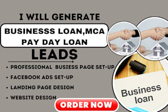 generate quality business loan leads payday loan leads mca leads loan website