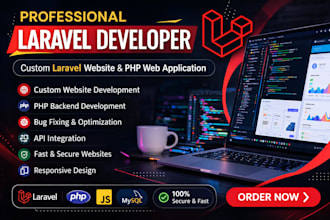 develop a custom laravel PHP web application with mysql and rest API