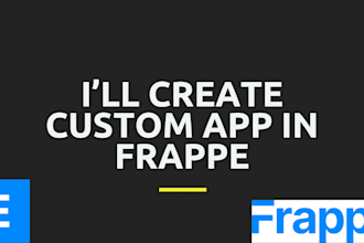 create a custom app in the frappe framework for you