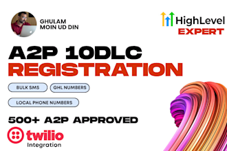 a2p 10dlc approval for twilio and gohighlevel numbers