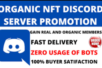 organically growth your discord server, discord promotion, nft discord real memb