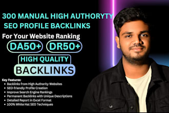 create 300 manual high authority SEO profile backlinks for your website ranking