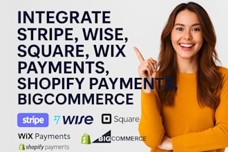 integrate stripe wise square wix payment shopify payment gateway big commerce