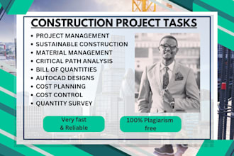 do construction project designs, reports and qs research