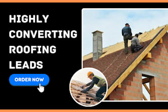 generate roofing plumbing construction remodeling  solar hvac real estate leads