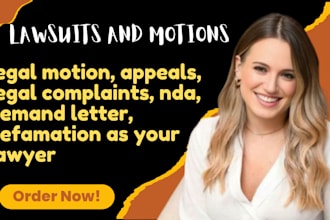 write legal motions, complaints and lawsuits for your case