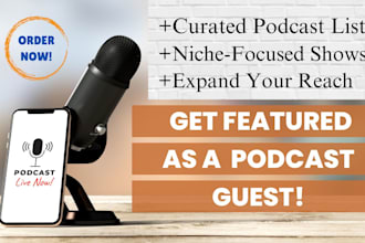 find podcast opportunities for you to be a guest on