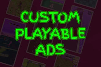 do custom playable ads, html5 web game, mobile