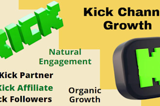 run effective ads for kick channel to get massive live viewers audience
