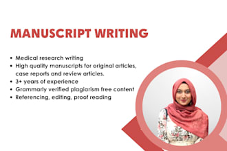 write high quality medical research manuscripts