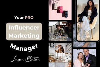 do your influencer marketing as well as reach out and negotiation plus strategy