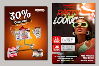 create a flyer design, print ad design or poster design