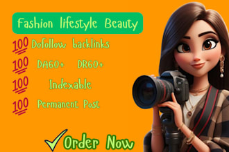 do high da,DR fashion beauty lifestyle guest post with powerful SEO backlinks