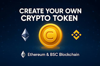 create crypto token, crypto coin for ethereum and bsc blockchain