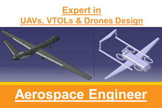 design uavs, drones, vtols and advanced aerospace vehicles