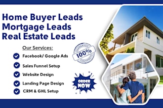 generate home buyer leads mortgage real estate leads first time home buyer leads