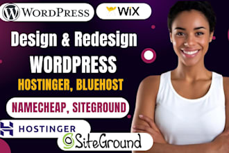 design wordpress website on namecheap, hostinger, siteground, bluehost, godaddy
