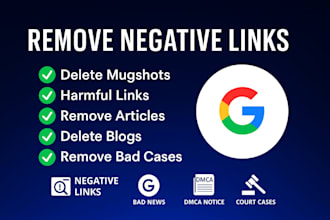 erase damaging google search results, remove negative listings, leaked content