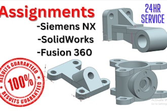 assist you in cad  siemens nx, solidworks and fusion 360