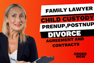 be your lawyer in divorce, marriage, family law and child custody