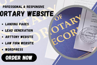 design a notary website, lawyer, attorney, law firm, website and landing page