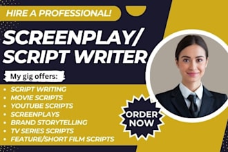 ghostwrite a captivating movie script screenplay scriptwriting and film script
